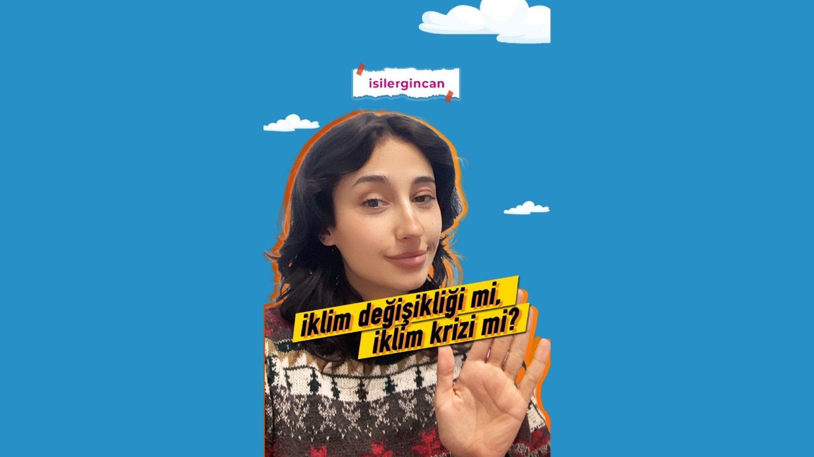 İklim krizi mi, İklim değişikliği mi?